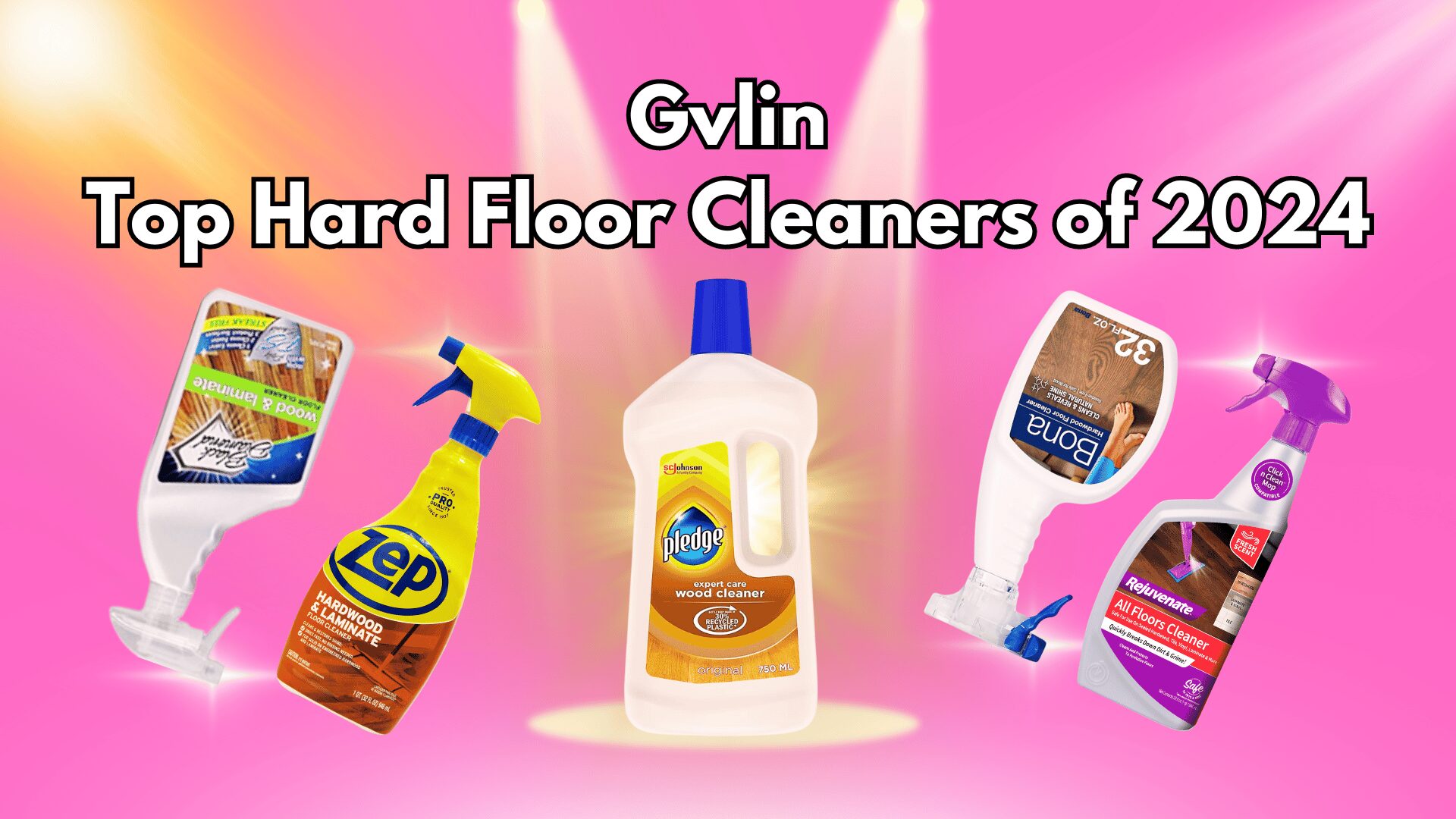 Top Hard Floor Cleaners of 2024 - Gvlin