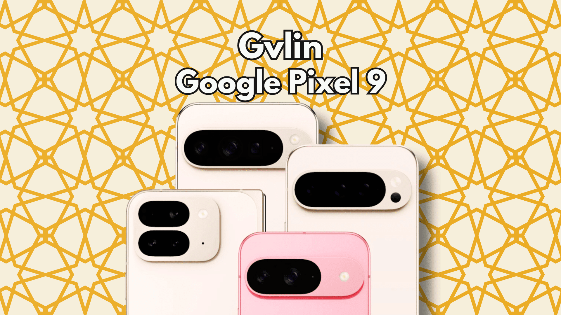 Google Pixel 9 - Gvlin