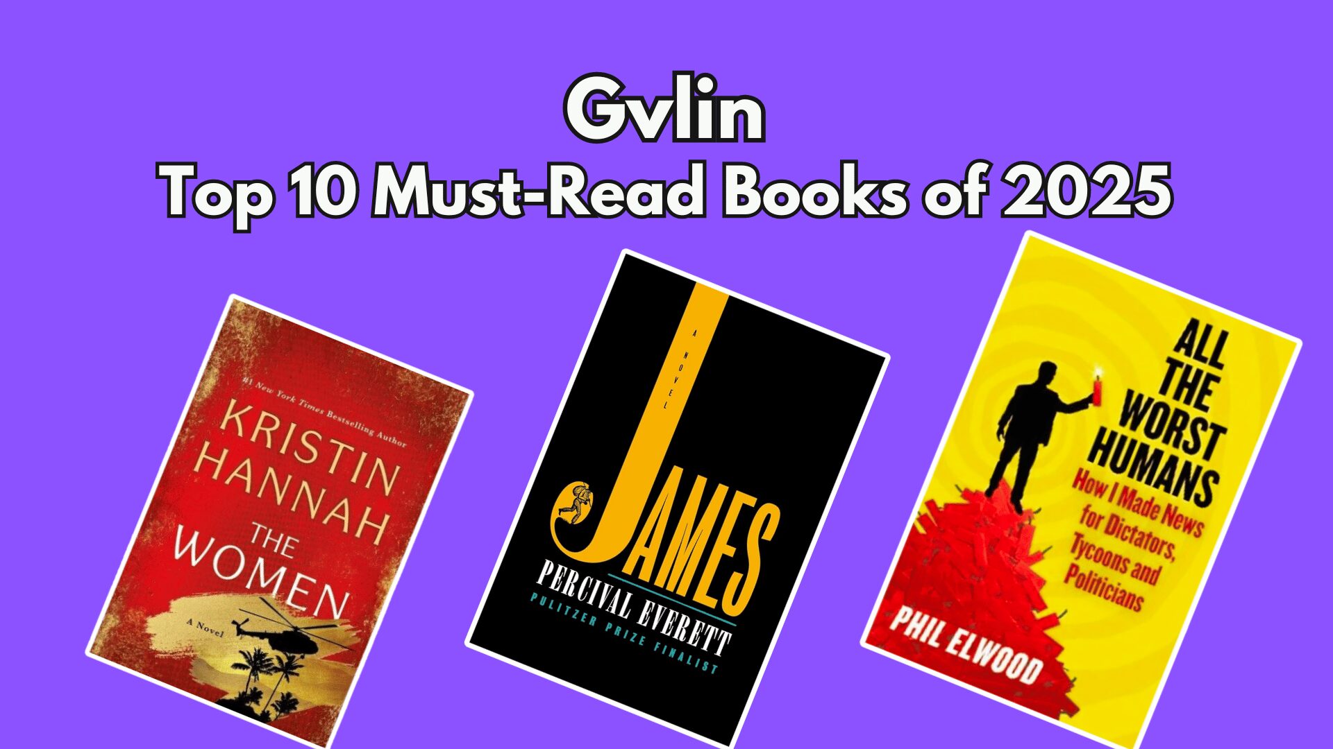 Top 10 Must-Read Books of 2025 - Gvlin