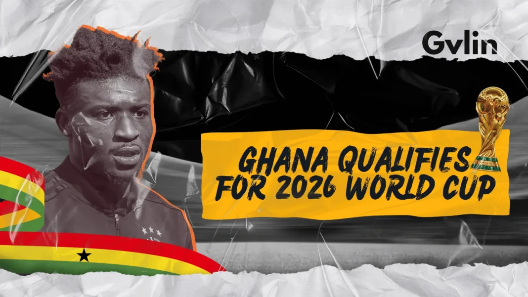 Ghana Qualifies for 2026 World Cup